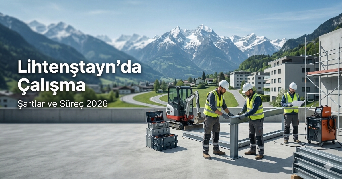 Lihtenştayn’da Çalışmak: Küçük Ülke, Sınırlı Kontenjan